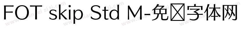 FOT skip Std M字体转换